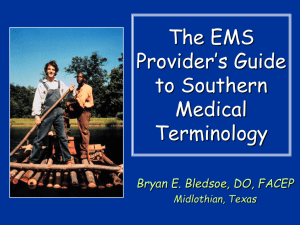 The EMS Provider's Guide to Southern Medical Terminology