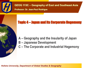 Topic 4 * Japan and its Corporate Hegemony
