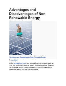 Advantages and Disadvantages of Non Renewable Energy