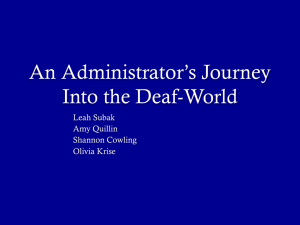 An Administrator's Journey Into the Deaf- World