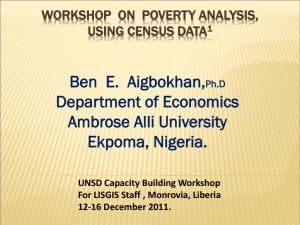Workshop on Poverty Analysis, Using Census Data1