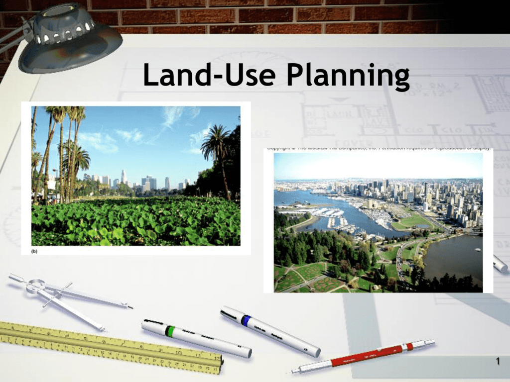 Land Use Planning Principles