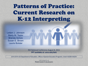 Patterns OF PRACTICE: Current Research on K