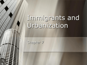 Immigrants and Urbanization