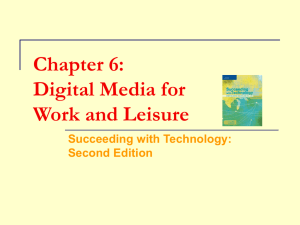 Chapter 6: Digital Media for Work and Leisure