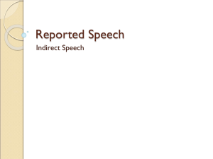 Reported Speech - ESL183LSSPRING2012