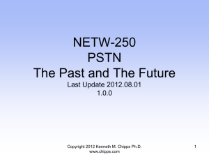 PSTN Past and Future - Chipps - Kenneth M. Chipps Ph.D. Web Site