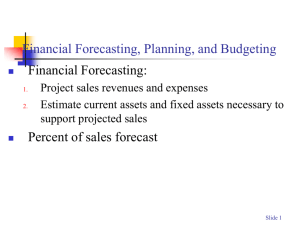 Financial Forecasting, Planning, and Budgeting