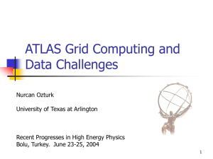 ATLAS Grid Computing and Data Challenges