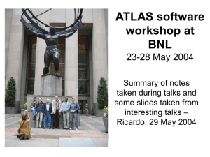 ATLAS software workshop at Brookhaven National Laboratory