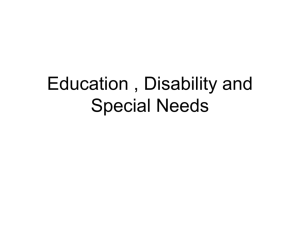 Education , Disability and Special Needs