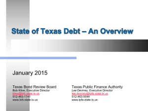 Bonds 101 - 1.21.15 - Texas Bond Review Board
