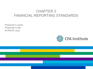 Chapter 3: Financial Reporting Standards