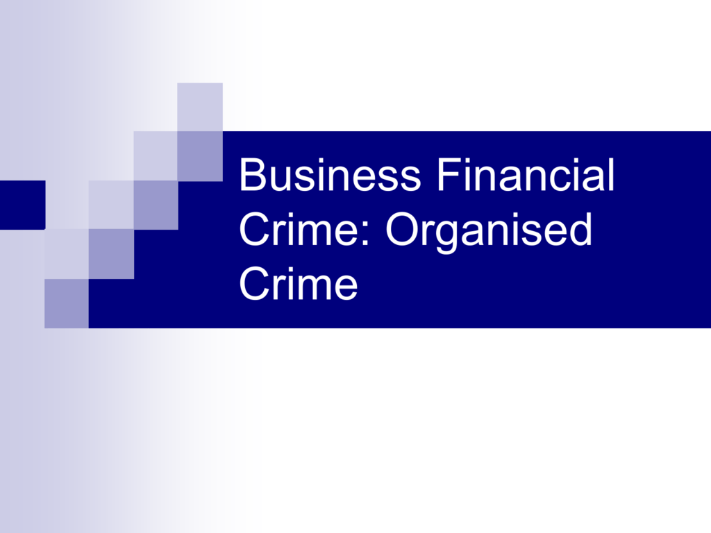 organised crime case studies