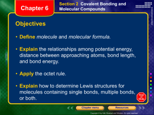 Chapter 6 Section 2 Covalent Bonding and Molecular Compounds