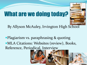 Plagiarism and MLA Format PowerPoint