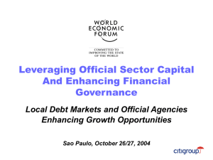 Local Debt Markets and Official Agencies
