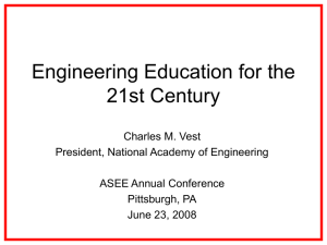 Engineering Education for the 21st Century