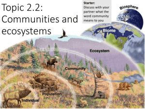Topic 2.2: Communities and ecosystems