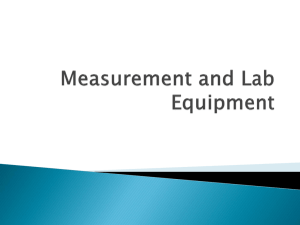 Measurement and Lab Equipment Notes