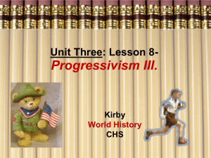 Lesson #8: Progressivism III - North Clackamas School District