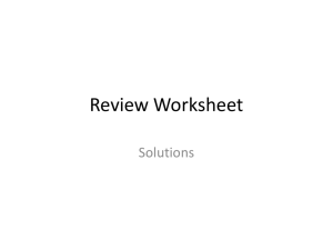 Review Worksheet Solutions