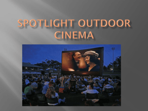 Spotlight outdoor cinema