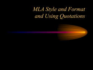 MLA Style and Format and Using Quotations References