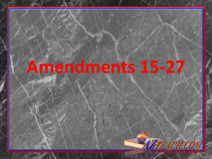 Amendments 15-27 AMENDMENT 15