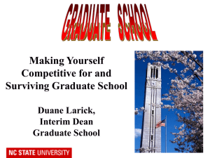 Making Yourself Competitive for and Surviving Graduate School