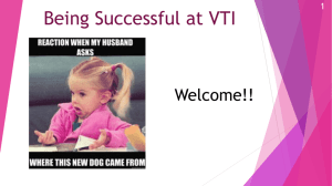 Being Successful at VTI - Trisha Hanka's VTI site