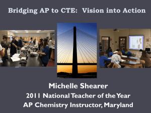 Bridging AP to CTE Michelle Shearer, National