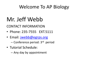 Welcome To AP Biology - Mr. Webb - EGRHS Biology