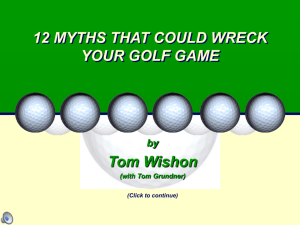 12 Myths - Tom Wishon Golf Technology