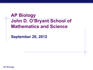September 20 AP Biology - John D. O'Bryant School of Math & Science