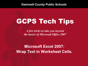 EXCEL 2007: Wrap Text in Worksheet Cells