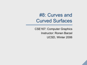 Curved Surfaces - Computer Graphics Laboratory at UCSD