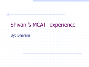 Shivani's MCAT experience - WSU AMSA