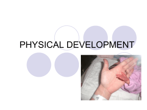 Physical Development 1 Intro Infancy