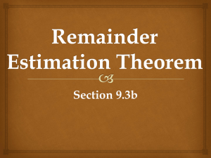 Remainder Estimation Theorem