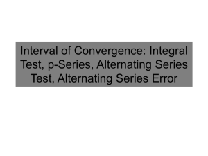 Interval of Convergence: Integral Test, p