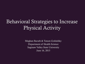 Behavioral Strategies to improve physical activity and diet