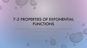 7-2 Properties of Exponential Functions