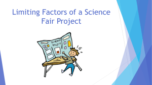 Limiting Factors of a Science Fair Project