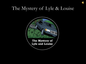 The Mystery Of Lyle & Louise