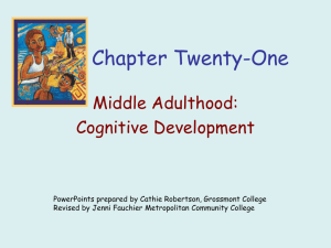 Middle Adulthood Cognitive - Metropolitan Community College