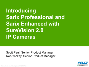 Evolution of Sarix Fixed IP Cameras