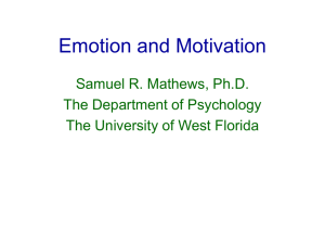 Emotion and Motivation - University of West Florida