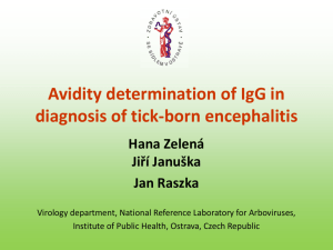Avidity determination of IgG in diagnosis of tick-borne