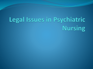 Legal issues. in psychiatry